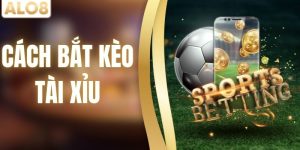 Cách Bắt Kèo Tài Xỉu Chuẩn Xác – Chiến Lược Hay Để Thắng